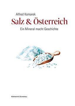 portada Salz & Österreich: Ein Mineral Macht Geschichte