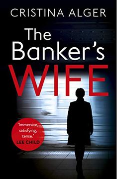portada The Banker's Wife: A Fast-Paced Thriller That Will Keep you Guessing (en Inglés)