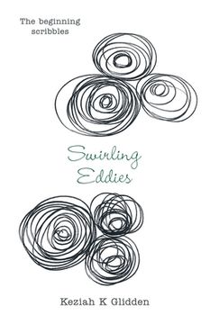 portada Swirling Eddies: The Beginning Scribbles (en Inglés)