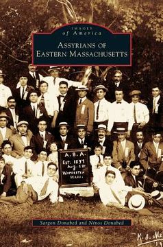 portada Assyrians of Eastern Massachusetts (en Inglés)