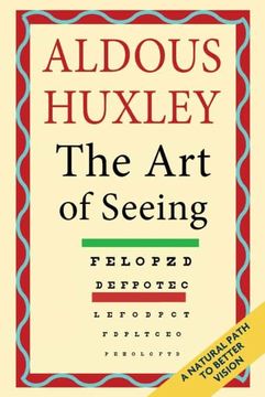 portada The art of Seeing (The Collected Works of Aldous Huxley) (en Inglés)