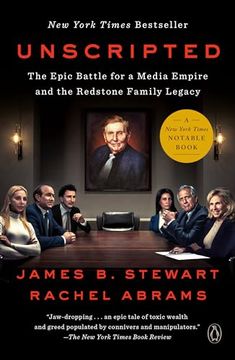 portada Unscripted: The Epic Battle for a Media Empire and the Redstone Family Legacy (en Inglés)