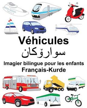 portada Français-Kurde Véhicules Imagier bilingue pour les enfants (in French)
