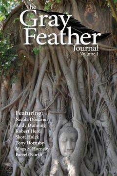 portada The Gray Feather Journal Volume 1 (en Inglés)