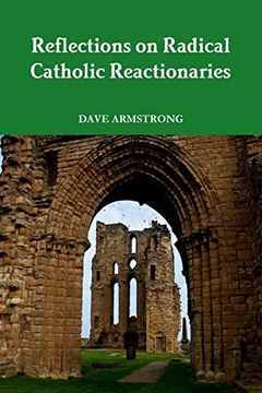portada Reflections on Radical Catholic Reactionaries