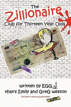 portada the zillionaire club for thirteen year olds (in English)