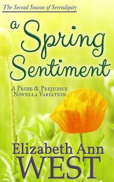 portada A Spring Sentiment: A Pride and Prejudice Novella Variation (en Inglés)