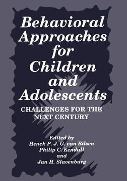 portada Behavioral Approaches for Children and Adolescents: Challenges for the Next Century (en Inglés)