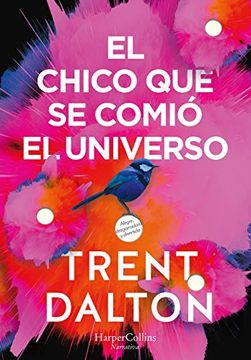portada El Chico que se Comio el Universo (in Spanish)