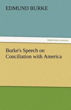 portada burke's speech on conciliation with america (in English)