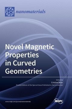 portada Novel Magnetic Properties in Curved Geometries (en Inglés)