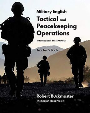 portada Military English: Tactical and Peacekeeping Operations: Teacher'S Book: 3 (en Inglés)