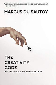 portada The Creativity Code: Art and Innovation in the age of ai 