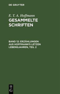 portada Erzählungen aus Hoffmann's Letzen Lebensjahren, Teil 2 (en Alemán)