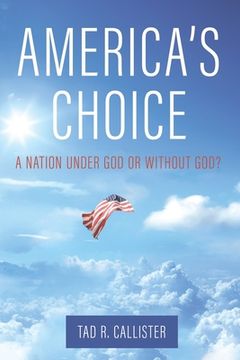 portada America's Choice: A Nation Under God or Without God (in English)