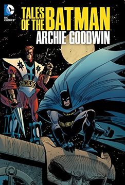 portada tales of the batman: archie goodwin