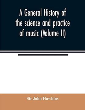 portada A General History of the Science and Practice of Music (Volume ii) (in English)