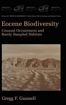 portada Eocene Biodiversity: Unusual Occurrences and Rarely Sampled Habitats (Topics in Geobiology) (in English)