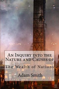 portada An Inquiry Into the Nature and Causes of the Wealth of Nations Adam Smith 