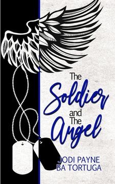portada The Soldier and the Angel (en Inglés)
