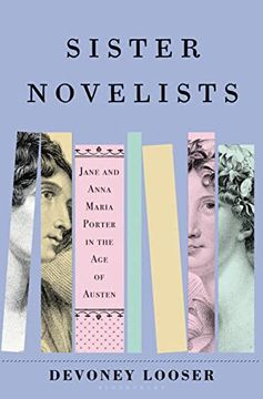 portada Sister Novelists: Jane and Anna Maria Porter in the age of Austen (in English)
