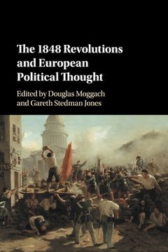 portada The 1848 Revolutions and European Political Thought (en Inglés)
