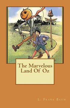 portada The Marvelous Land Of Oz (en Inglés)
