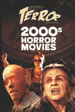 portada Decades of Terror 2020: 2000s Horror Movies (in English)