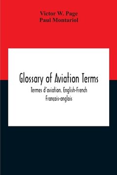 portada Glossary Of Aviation Terms. Termes D'Aviation. English-French. Français-Anglais (en Inglés)