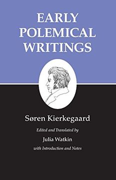 portada Kierkegaard's Writings, i, Volume 1: Early Polemical Writings (en Inglés)