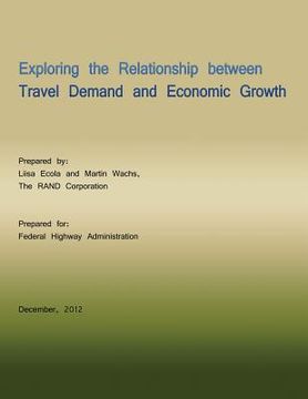 portada Exploring the Relationship Between Travel Demand and Economic Growth (en Inglés)