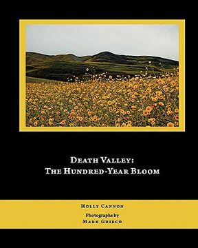 portada death valley: the hundred-year bloom (en Inglés)
