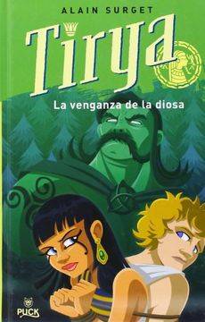 Tirya: La Venganza de La Diosa