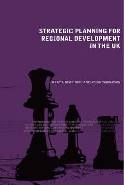 portada strategic planning for regional development in the uk: a review of principles and practices (in English)