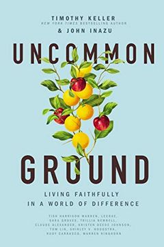 portada Uncommon Ground: Living Faithfully in a World of Difference (en Inglés)