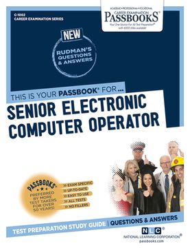 portada Senior Electronic Computer Operator (C-1002): Passbooks Study Guide Volume 1002 (en Inglés)