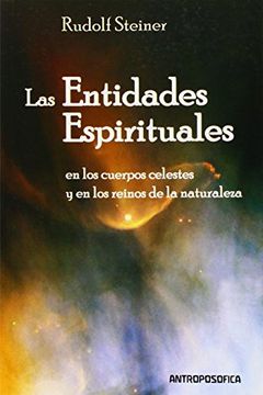 portada Entidades Espirituales, Las. En los Cuerpos Celestes y en los Reinos de la Naturaleza (in Spanish)