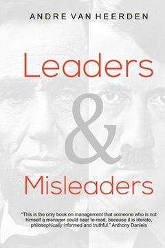 portada Leaders and Misleaders: The art of leading like you mean it (en Inglés)