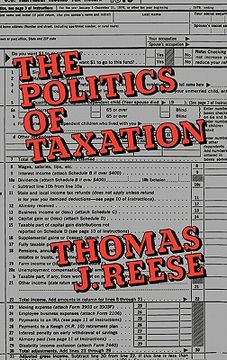 portada the politics of taxation (en Inglés)