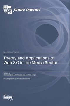 portada Theory and Applications of Web 3.0 in the Media Sector (en Inglés)