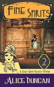 portada Fine Spirits (A Daisy Gumm Majesty Mystery, Book 2) (en Inglés)