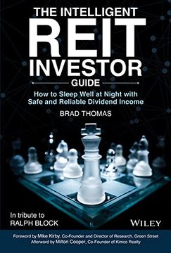 portada The Intelligent Reit Investor Guide: How to Sleep Well at Night With Safe and Reliable Dividend Income (en Inglés)