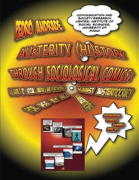 portada Austerity History through Sociological Comics: A guide to social media and networks against Austeritocracy for use by all generations (Volume 1)