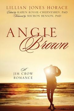 portada Angie Brown: A Jim Crow Romance