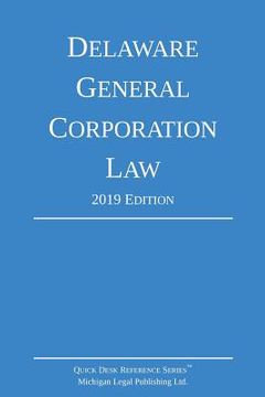 portada Delaware General Corporation Law; 2019 Edition (in English)