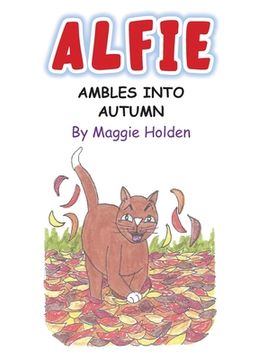 portada Alfie Ambles into Autumn (in English)