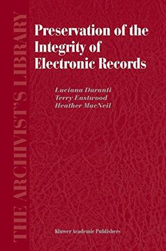 portada Preservation of the Integrity of Electronic Records (The Archivist's Library) (en Inglés)