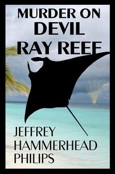 portada murder on devil ray reef (in English)