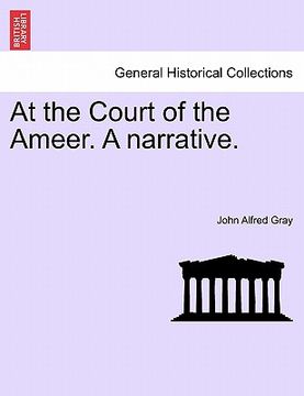 portada at the court of the ameer. a narrative. (en Inglés)