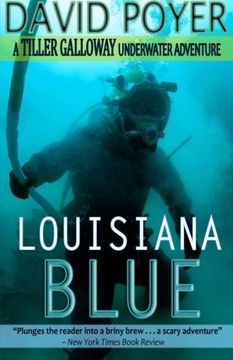 portada Louisiana Blue: Volume 3 (The Tiller Galloway Novels)